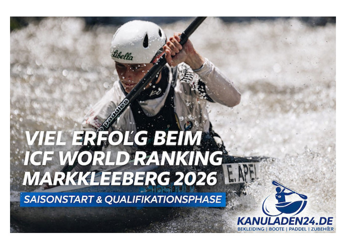 ICF World Ranking Markkleeberg 2026 – Saisonstart & Qualifikationsphase